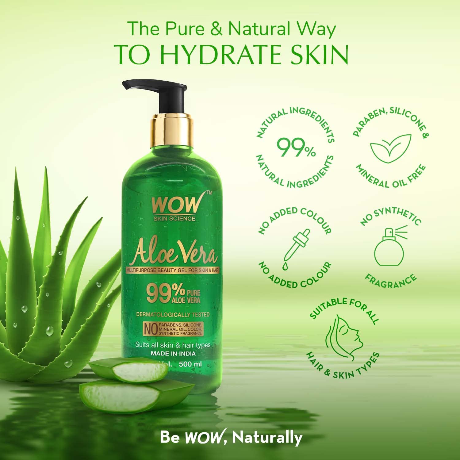 WOW Skin Science 99% Pure Aloe Vera Gel for Face, Skin & Hair - 500ml | Ultimate Gel For Glowing Skin | For Both Men and Women | No Parabens, Mineral Oils, Silicones, Color & Synthetic Fragrances