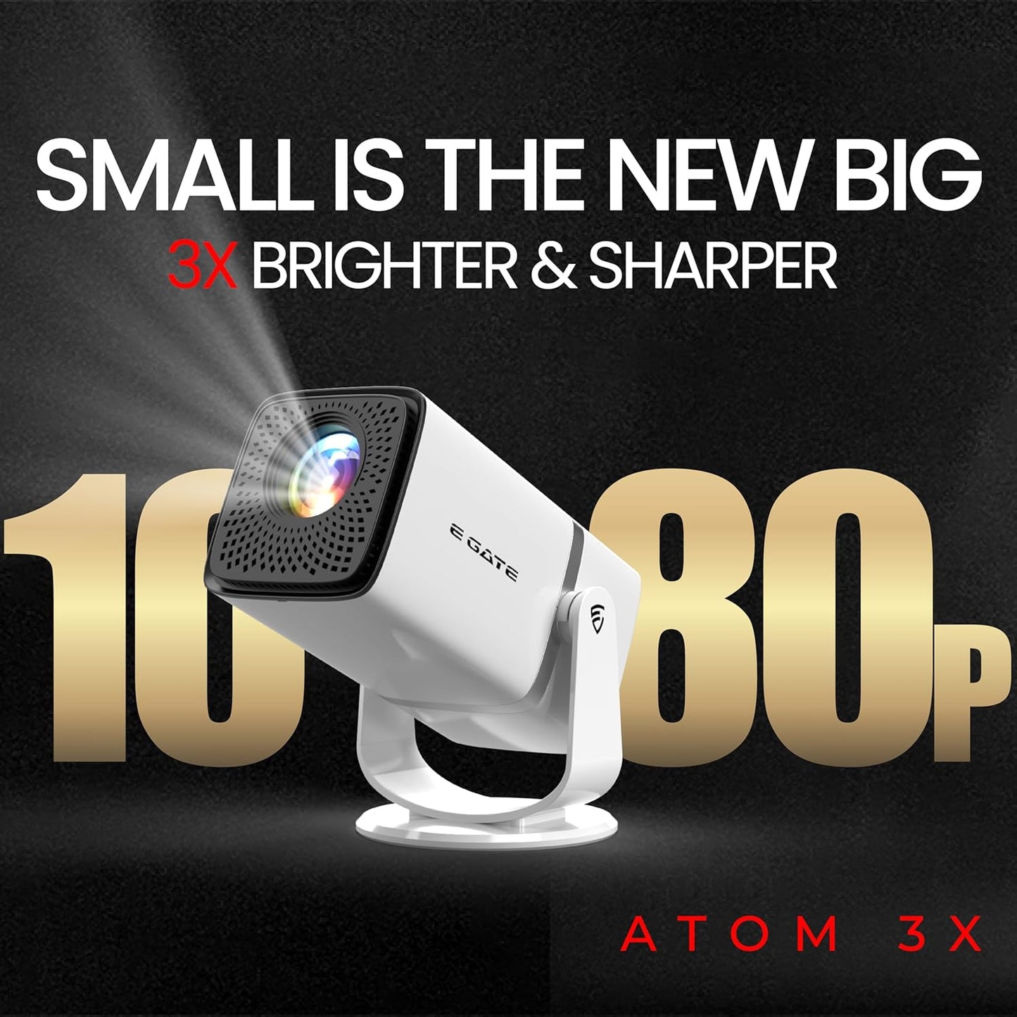 E GATE Atom 3X | Real Full HD 1080p Native, 13.0 Automatic Android Projector | 300 ISO | Rotatable Design | 4K HDR Support | Inbuilt Netflix, Prime | ARC-HDMI, USB, Wifi-6, BT, Screen Mirroring, Egate