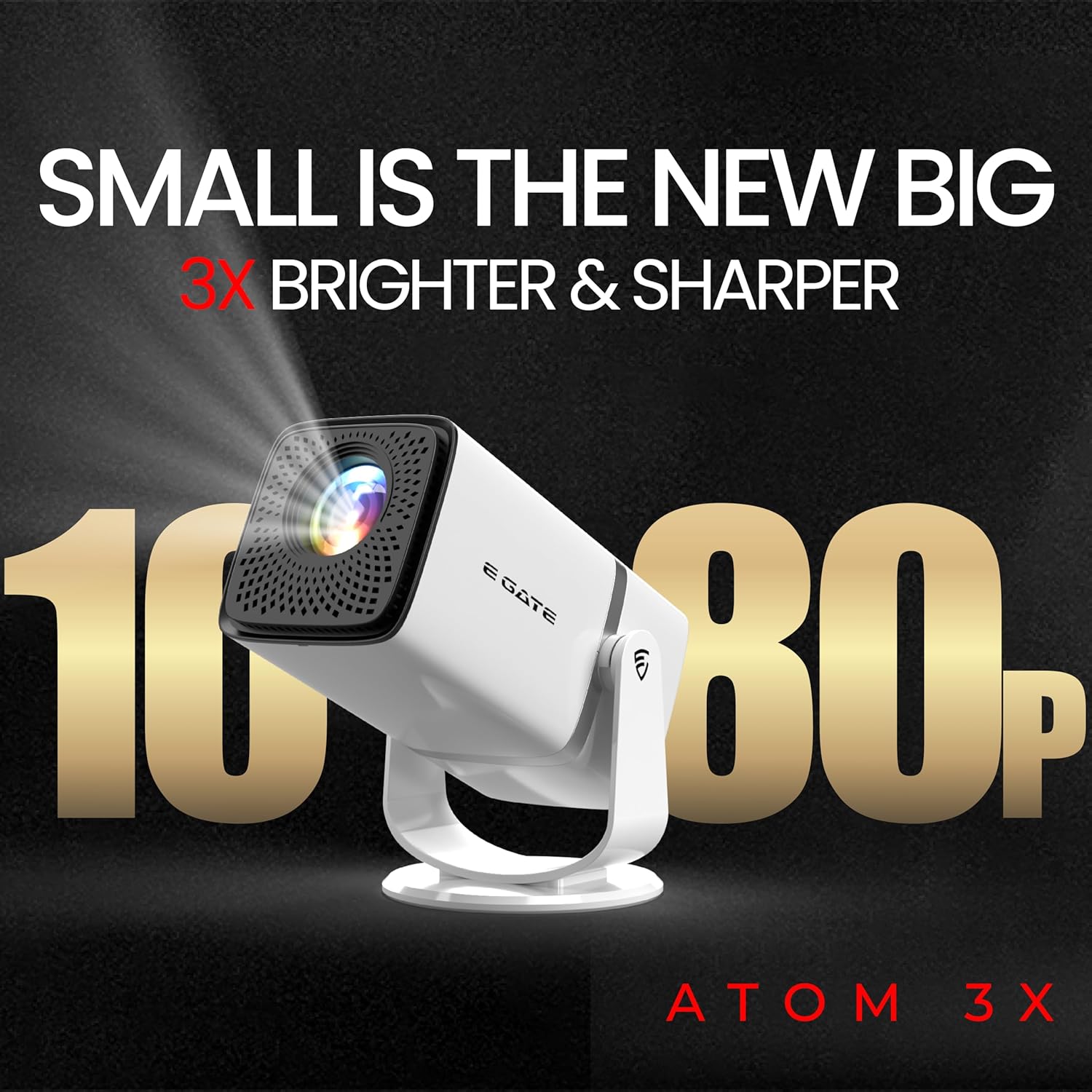 E GATE Atom 3X | Real Full HD 1080p Native, 13.0 Automatic Android Projector | 300 ISO | Rotatable Design | 4K HDR Support | Inbuilt Netflix, Prime | ARC-HDMI, USB, Wifi-6, BT, Screen Mirroring, Egate