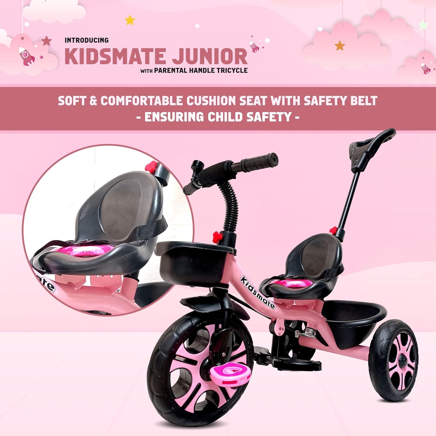 Kidsmate Junior Tricycle for Kids with Parental Control | Cycle for Kids 1-4 Years | Baby Cycle | Bicycle for Kids with Storage Basket, Cushion Seat and Seat Belt Carrying Capacity 30 Kgs (Pink) - Springkart 