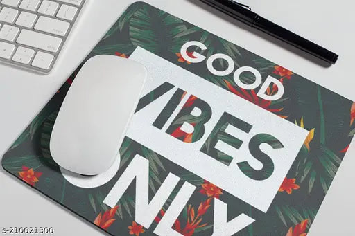 Shahan Enterprise   Mouse Pad Good Vibes Only Printed