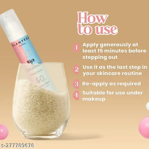 Glamveda Glass Skin Rice & Ceramide Sunscreen SPF 50 PA+++ | No White Cast | Water & Sweat Proof | Excess sebum production | 50 ml